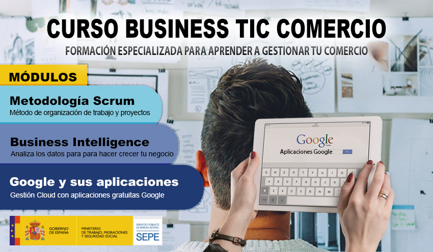 Curso Business TIC Comercio, aprende a mejorar y gestionar mejor tu comercio. 100% Gratuito