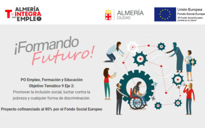 1350 ALMERIENSES SE BENEFICIARÁN DEL PROYECTO «ALMERÍA T-INTEGRA CON EMPLEO»