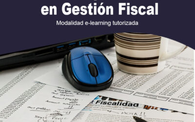 CURSO DE ESPECIALIZACIÓN EN GESTIÓN FISCAL, INICIO EL 14 DE MAYO